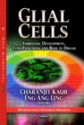 Glial Cells : Embryonic Development, Types/Functions and Role in Disease - eBook