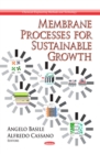 Membrane Processes for Sustainable Growth - eBook