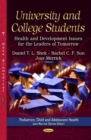 University and College Students : Health and Development Issues for the Leaders of Tomorrow - eBook