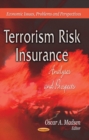 Terrorism Risk Insurance : Analyses & Prospects - Book
