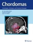 Chordomas : Technologies, Techniques, and Treatment Strategies - Book