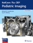 RadCases Plus Q&A Pediatric Imaging - Book