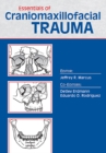 Essentials of Craniomaxillofacial Trauma - Book
