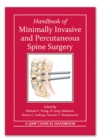 Handbook of Minimally Invasive and Percutaneous Spine Surgery - Book