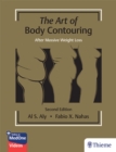 The Art of Body Contouring: After Massive Weight Loss - Book