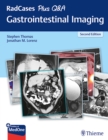 RadCases Plus Q&A Gastrointestinal Imaging - Book