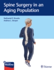 Spine Surgery in an Aging Population - Book