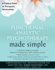 Functional Analytic Psychotherapy Made Simple - eBook