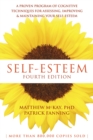 Self-Esteem : A Proven Program of Cognitive Techniques for Assessing, Improving, and Maintaining Your Self-Esteem - eBook
