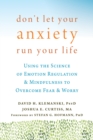 Don't Let Your Anxiety Run Your Life - eBook
