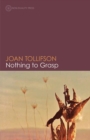 Nothing to Grasp - eBook