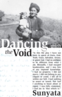 Dancing with the Void : The Innerstandings of a Rare-born Mystic - eBook