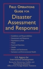 Field Operations Guide for Disaster Assessment and Response - eBook