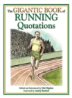 The Gigantic Book of Running Quotations - eBook