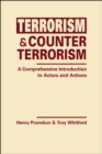 Terrorism and Counterterrorism : A Comprehensive Introduction to Actors and Actions - Book