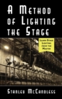 A Method of Lighting the Stage 4th Edition - Book