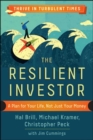 The Resilient Investor: A Plan for Your Life, not Just Your Money - Book