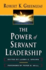 The Power of Servant-Leadership - eBook