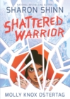 Shattered Warrior - Book