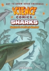 Science Comics: Sharks : Nature's Perfect Hunter - Book