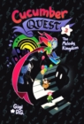 Cucumber Quest: The Melody Kingdom - Book