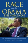 Race and the Obama Phenomenon : The Vision of a More Perfect Multiracial Union - eBook