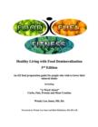 Food- Fuel-Fitness; 3rd Edition : Healthy Living With Food Demineralization - eBook