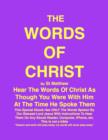 THE WORDS OF CHRIST By St Matthew : Hear The Words of Christ - eBook