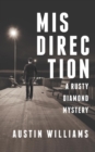 Misdirection : A Rusty Diamond Mystery - Book