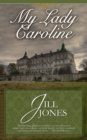 My Lady Caroline - eBook