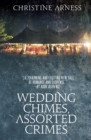 Wedding Chimes, Assorted Crimes - eBook