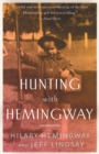 Hunting with Hemingway - Book