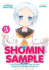Shomin Sample: I Was Abducted by an Elite All-Girls School as a Sample Commoner Vol. 3 - Book