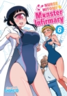 Nurse Hitomi's Monster Infirmary Vol. 6 - Book
