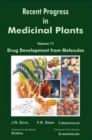 Recent Progress in Medicinal Plants (Drug Development from Molecules) - eBook