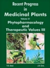 Recent Progress in Medicinal Plants (Phytopharmacology and Therapeutic Values-III) - eBook