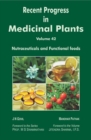 Recent Progress in Medicinal Plants (Nutraceuticals and Functional Foods) - eBook