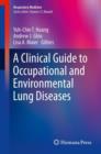 A Clinical Guide to Occupational and Environmental Lung Diseases - Book
