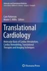 Translational Cardiology : Molecular Basis of Cardiac Metabolism, Cardiac Remodeling, Translational Therapies and Imaging Techniques - Book