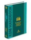 ASM Handbook, Volume 5B : Protective Organic Coatings - Book