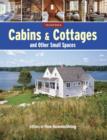 Cabins & Cottages and Other Small Spaces - Book