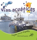 Vias acuaticas : Waterways - eBook