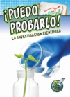 Puedo probarlo! la investigacion cientifica : I Can Prove It! Investigating Science - eBook