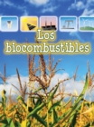 Los biocombustibles : Biofuels - eBook