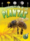 La reproduccion de las plantas : Reproduction in Plants - eBook