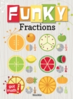 Funky Fractions : Multiply and Divide - eBook