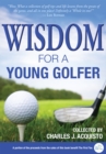 Wisdom for a Young Golfer - eBook