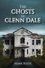 The Ghosts of Glenn Dale - eBook