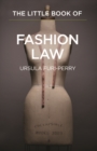 The Little Book of Fashion Law - eBook