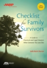 ABA/AARP Checklist for Family Survivors : A Guide to Practical and Legal Matters When Someone You Love Dies - eBook